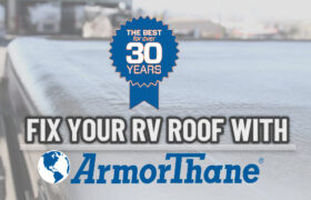 Fix Your RV Roof For The Last Time With ArmorThane